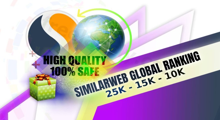 We Will Improve Your Website's Global SimilarWeb Ranking to 25K, 15K, and 10K